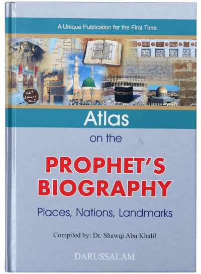 Atlas Seerah Ar Rasool (P.B.U.H) - Online Islamic Store